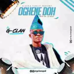 G-Clan - Oghene Doh